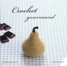 Couverture du produit · Crochet gourmand
