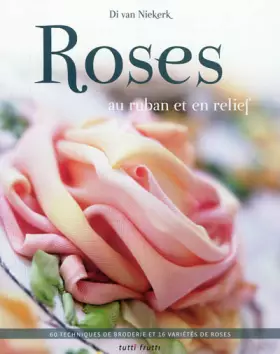 Couverture du produit · Roses au ruban et au relief