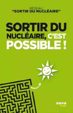 Couverture du produit · Sortir du nucleaire, c'est possible !