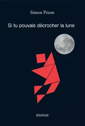 Couverture du produit · Si tu pouvais décrocher la lune