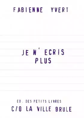 Couverture du produit · Je n'écris plus