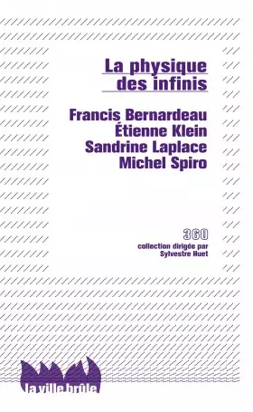 Couverture du produit · La physique des infinis