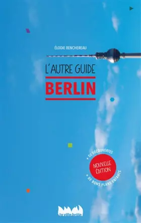 Couverture du produit · Berlin, l'autre guide