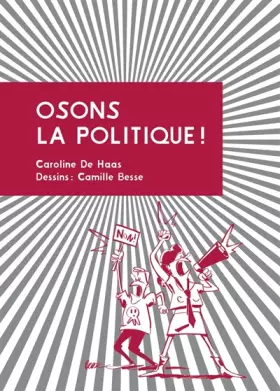 Couverture du produit · Osons la politique !