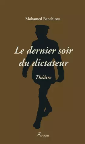 Couverture du produit · Le dernier soir du dictateur