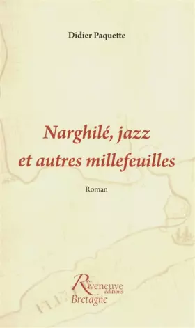 Couverture du produit · Narghilé, jazz et autres millefeuilles