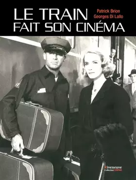 Couverture du produit · Le train fait son cinéma