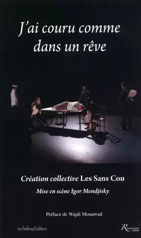 Couverture du produit · J'ai couru comme dans un rêve - Les Sans cou