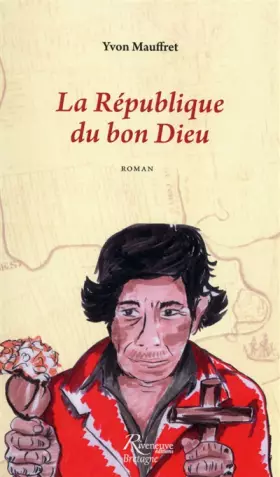 Couverture du produit · La république du Bon Dieu