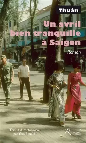 Couverture du produit · Un avril bien tranquille à Saïgon
