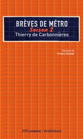 Couverture du produit · Brèves de métro - saison 2 (02)