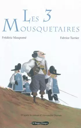 Couverture du produit · Les 3 mousquetaires