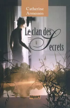 Couverture du produit · Le clan des secrets