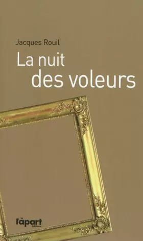 Couverture du produit · La nuit des voleurs