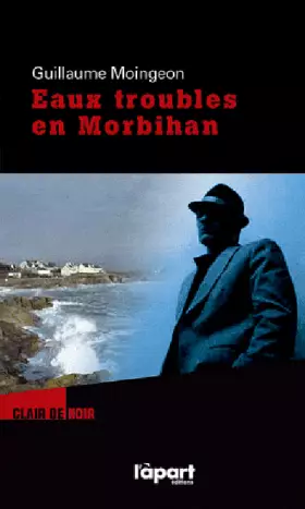 Couverture du produit · Eaux troubles en Morbihan