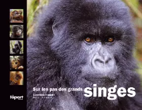 Couverture du produit · SUR LES PAS DES GRANDS SINGES