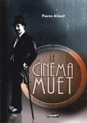 Couverture du produit · Le cinéma muet