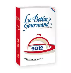 Couverture du produit · Bottin gourmand 2012