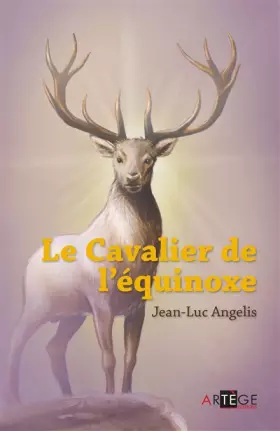 Couverture du produit · Le cavalier de l'équinoxe
