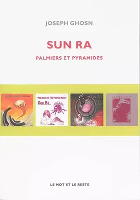 Couverture du produit · Sun Ra: Palmiers et pyramides