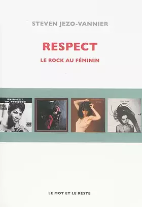 Couverture du produit · Respect : Le rock au féminin