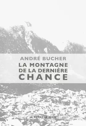 Couverture du produit · La montagne de la dernière chance