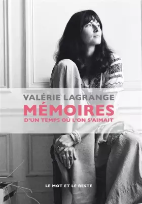 Couverture du produit · Mémoires d'un temps ou l'on s'aimait
