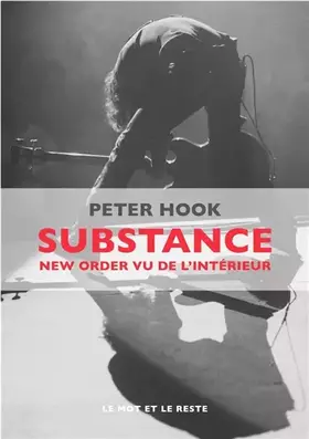 Couverture du produit · Substance : New Order vu de l'intérieur