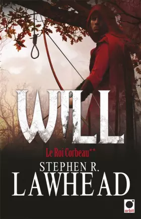 Couverture du produit · Le roi corbeau, Tome 2 : Will