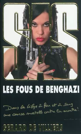 Couverture du produit · SAS 191 Les fous de Benghazi