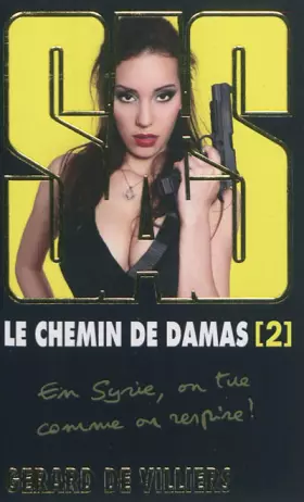 Couverture du produit · SAS Le chemin de Damas 2