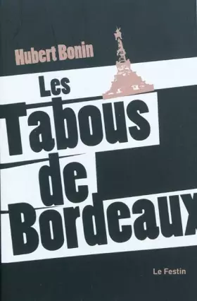 Couverture du produit · Les Tabous de Bordeaux