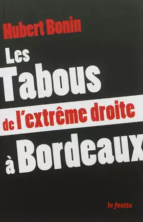 Couverture du produit · Les Tabous de l’extrême droite à Bordeaux