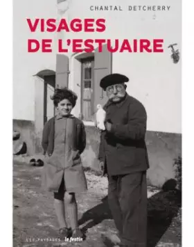 Couverture du produit · Visages de l'estuaire