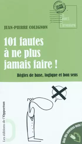 Couverture du produit · 101 fautes à ne plus jamais faire!