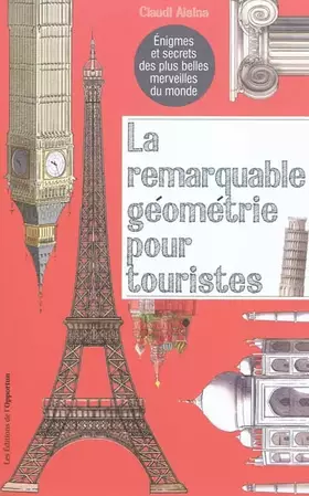 Couverture du produit · La Remarquable géométrie pour touristes