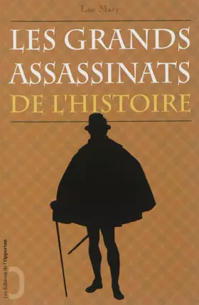 Couverture du produit · Les Grands assassinats de l'histoire