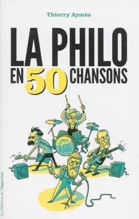 Couverture du produit · La Philosophie en 50 chansons