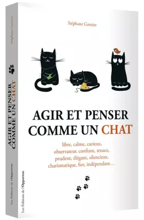 Couverture du produit · Agir et penser comme un chat