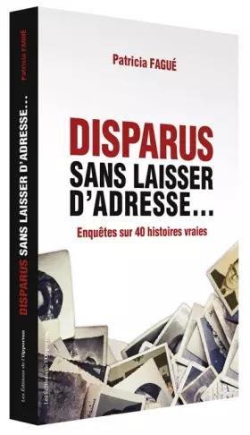 Couverture du produit · Disparus sans laisser d'adresse