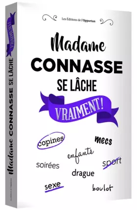 Couverture du produit · Madame Connasse se lâche vraiment !
