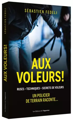 Couverture du produit · Aux voleurs !