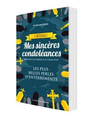 Couverture du produit · Mes sincères condoléances - L'intégrale