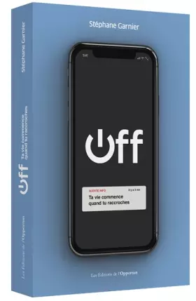 Couverture du produit · Off - Ta vie commence quand tu raccroches