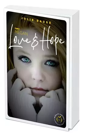 Couverture du produit · Love and hope - tome 1 Megan