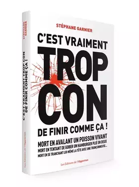 Couverture du produit · C'est vraiment trop con de finir comme ça !