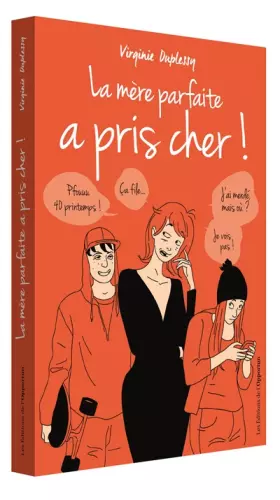 Couverture du produit · La mère parfaite a pris cher !