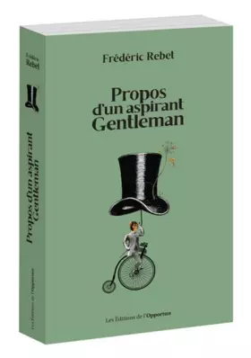 Couverture du produit · Propos d'un aspirant gentleman