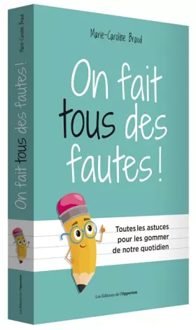 Couverture du produit · On fait tous des fautes !