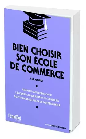 Couverture du produit · Bien choisir son école de commerce
